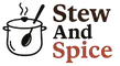 Stew and Spice